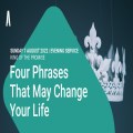 Four Phrases That May Change Your Life
