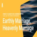 Earthly Marriage, Heavenly Marriage