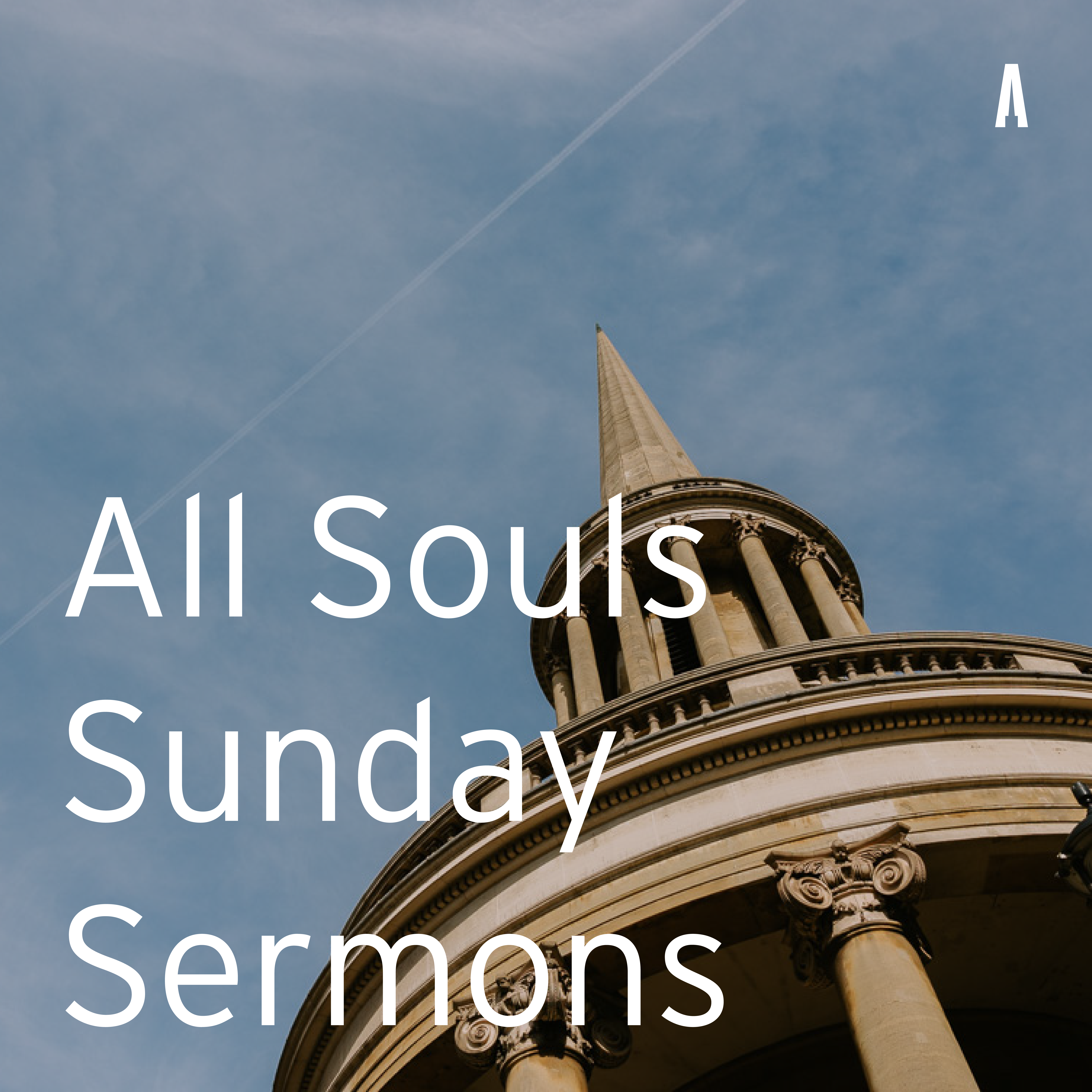 All Souls Sunday Sermons