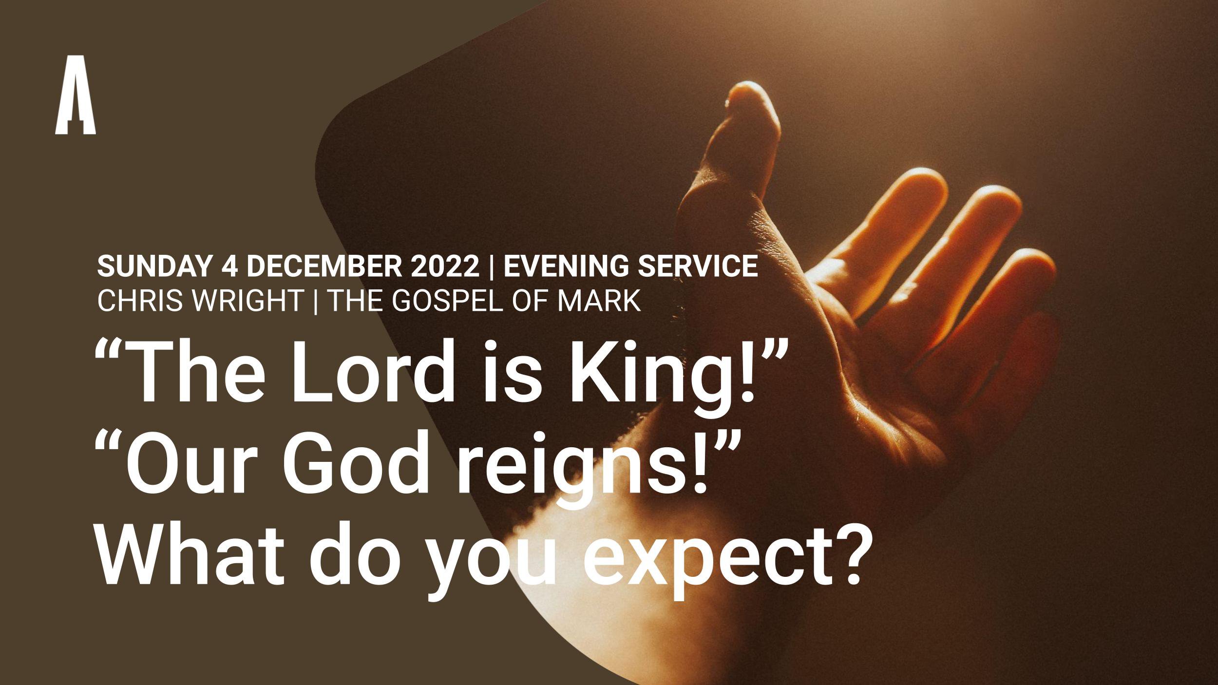 “The Lord is King!” “Our God reigns!” What do you expect?