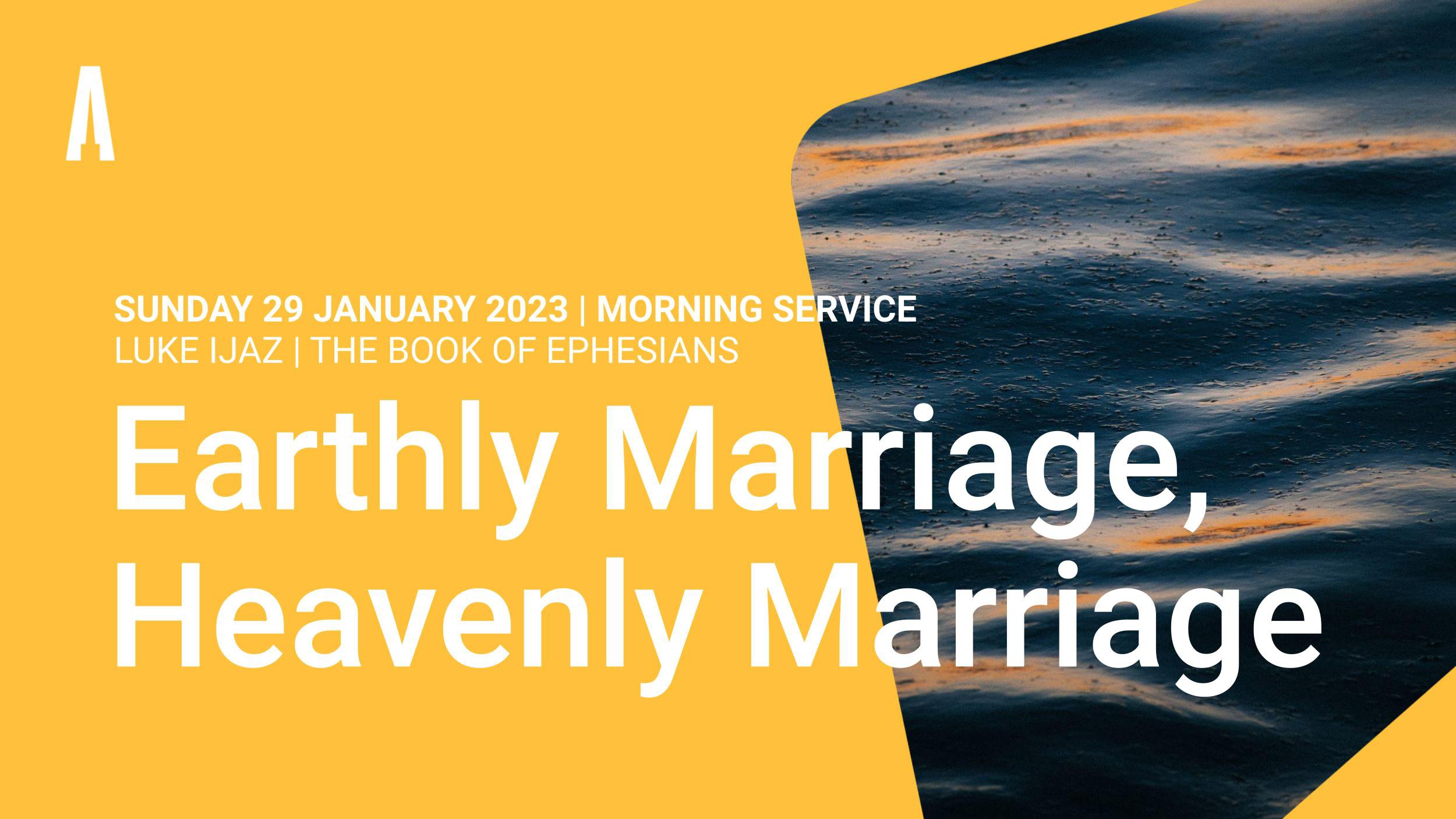 Earthly Marriage, Heavenly Marriage