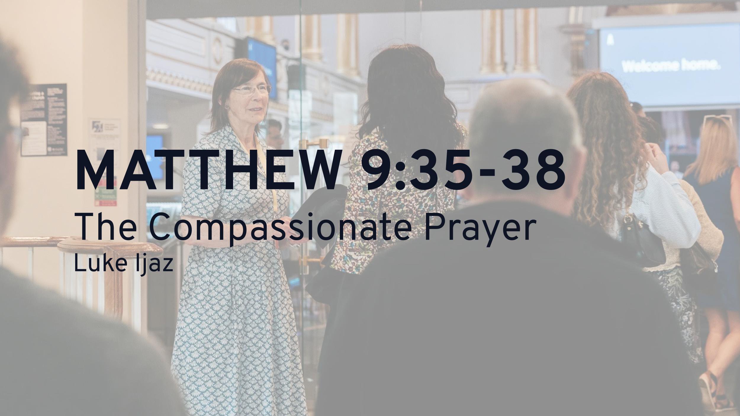 The Compassionate Prayer