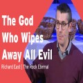 The God Who Wipes Away All Evil