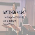 The King who brings light out of darkness