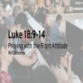 Praying with the Right Attitude