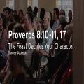 The Feast Decides Your Character