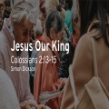 Jesus Our King