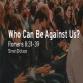 Who Can Be Against Us