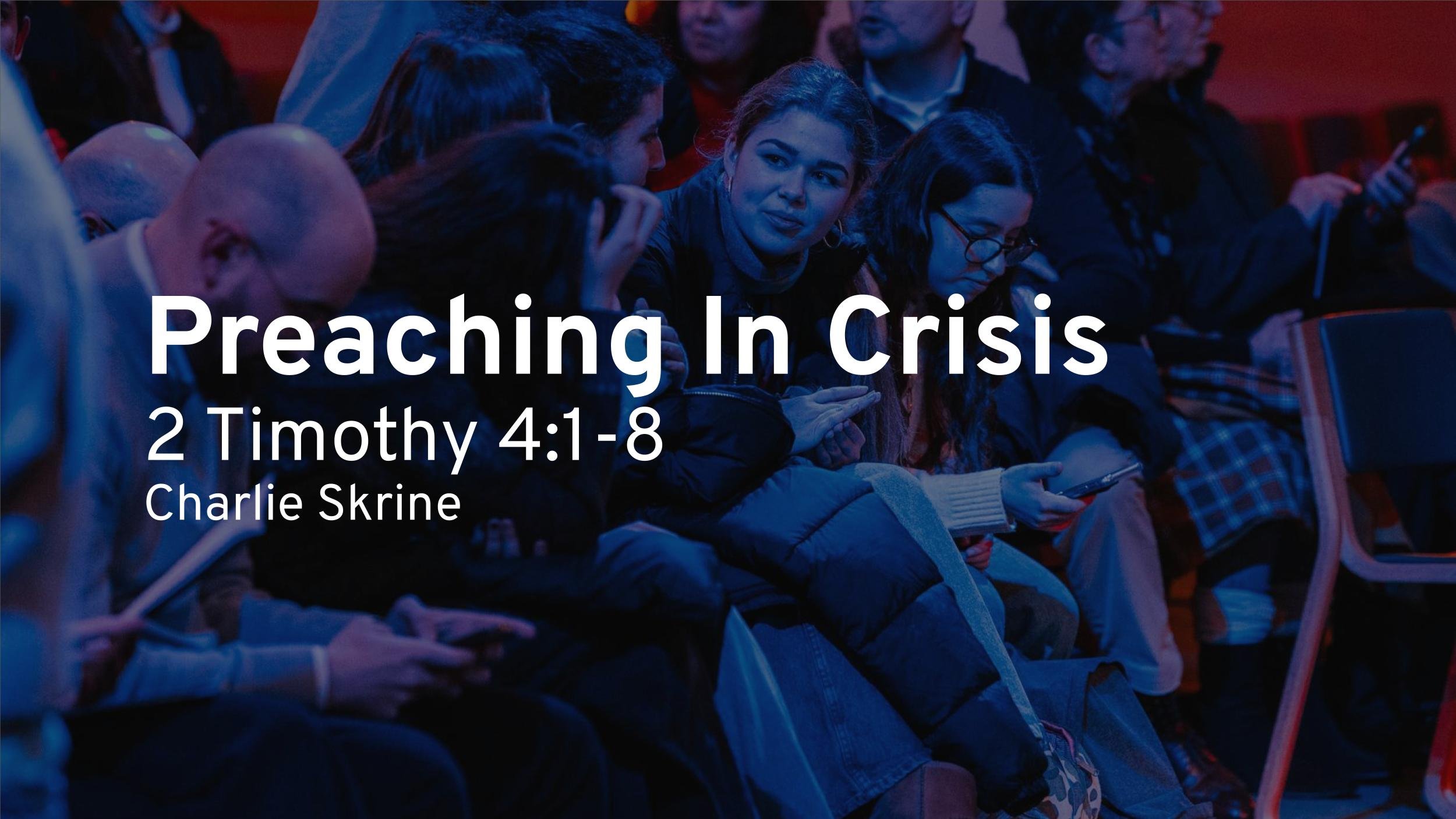 Preaching In Crisis