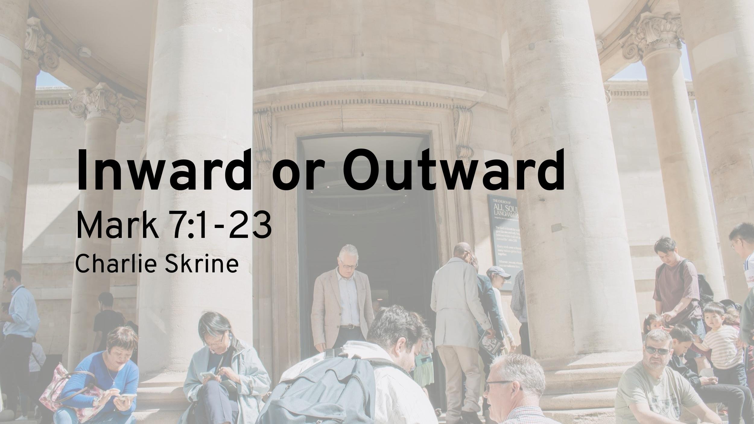 Inward or Outward